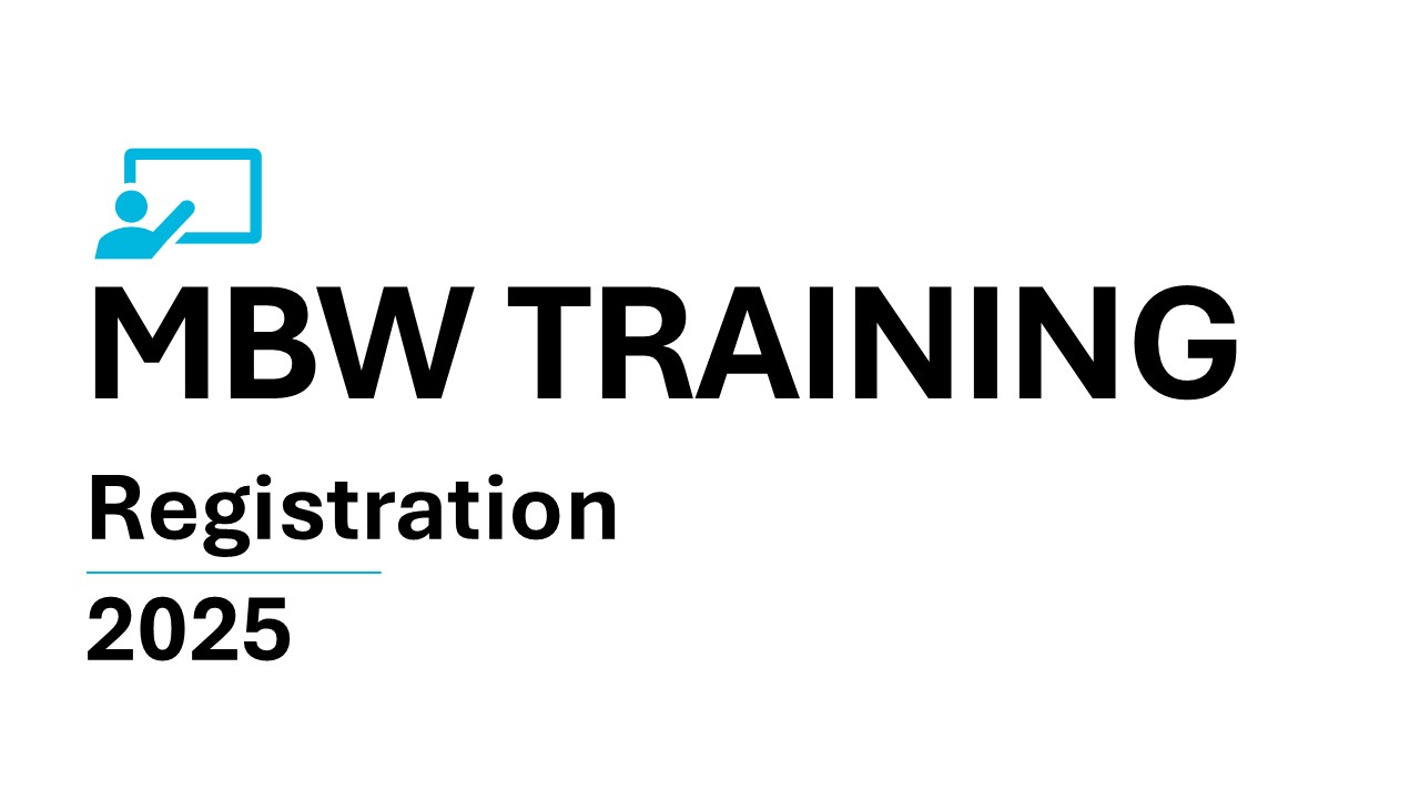 MBW Training Registration 2025